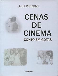 Livro Cenas de cinema: Contos em gotas