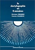 La dactylographie en 8 semaines by
