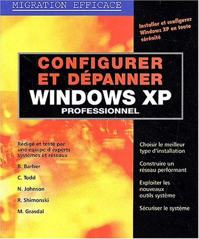 Configurer et dépanner Windows XP professionnel