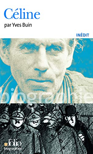 Celine (Folio Biographies) (French Edition) by Yves Buin