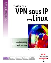 Construire un VPN sous IP avec Linux