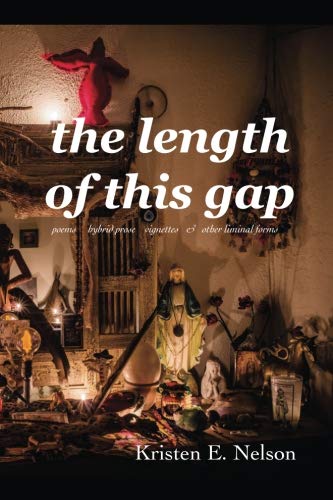 the length of this gap by Kristen E Nelson