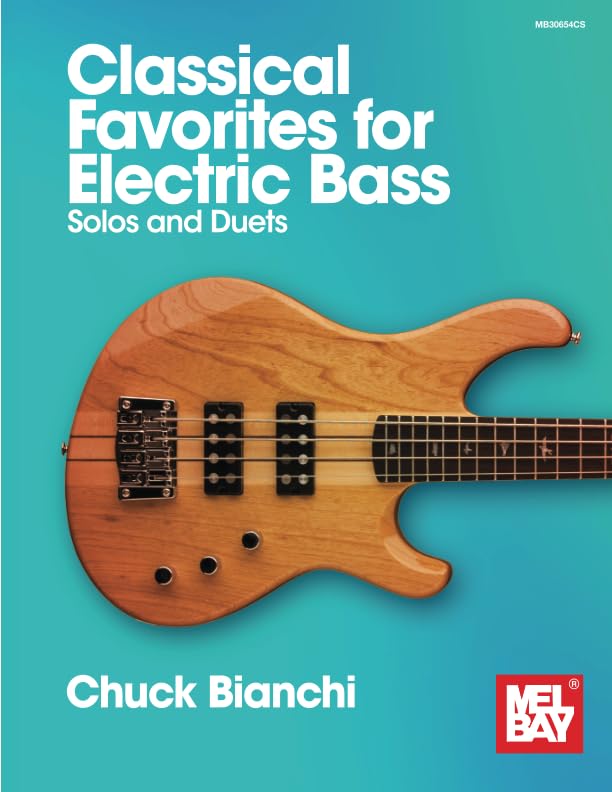 Classical Favorites for Electric Bass: Solos and Duets
