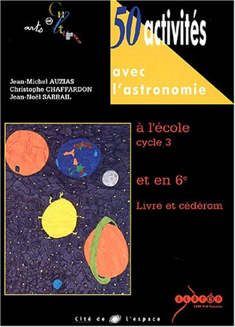 50 activités avec l'astronomie