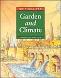 Garden and Climate, Chip Sullivan, 0070271038