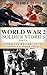World War 2: Soldier Stories Part X: Stories of Bravery in the American Home Front (World War 2 Soldier Stories Book 10)
