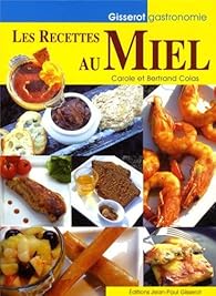 Book's Cover of Les recettes au miel
