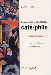 Comprendre le phénomène café-philo