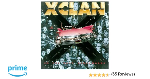 X Clan To The East Backwards Mp3
