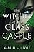 The Witches of the Glass Castle