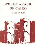 Spoken Arabic of Cairo, Salib, Maurice, 9774240545