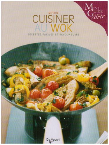 Cuisiner au wok
