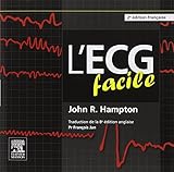 L'ecg Facile (French Edition) by John R. Hampton, Elsevier-masson