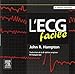 L'ecg Facile (French Edition) by John R. Hampton, Elsevier-masson