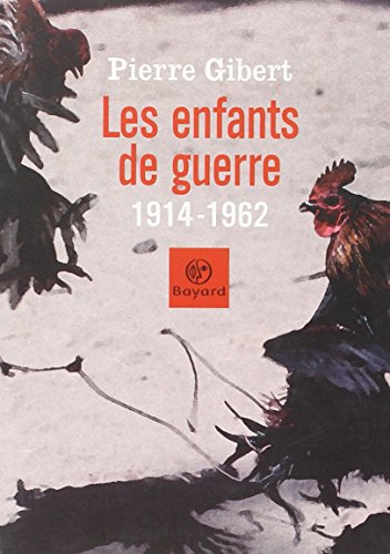 Les  enfants de guerre