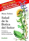 Salud de la Botica del señor: Consejos y experiencias con hierbas medicinales (Spanish Edition) by Maria Treben