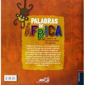 Las palabras de África / Words of Africa: Cuentos de un continente en camino / Tales of a Continent on Its Way (Spanish, English and French Edition)