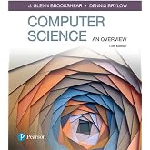 Computer Science: An Overview (What's New in Computer Science)