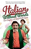 Italian Without Words by Don Cangelosi, Joseph Delli Carpini