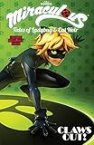 Miraculous: Tales of Ladybug and Cat Noir Vol. 3: Claws Out