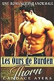 Thorn (Les Ours de Burden) (French Edition) by Candace Ayers