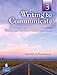 Writing to Communicate 3: Essays and the Short Research Paper