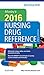 Mosby's 2016 Nursing Drug Reference - E-Book (SKIDMORE NURSING DRUG REFERENCE)