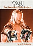 Y2J: Pro Wrestler Chris Jericho (Pro Wrestlers)