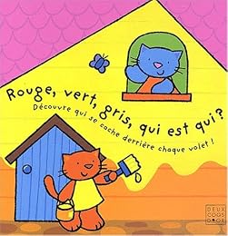 Rouge, vert, gris, qui est qui ?