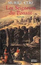 Les  seigneurs du Ponant