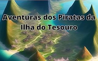 Livro Aventuras dos Piratas da Ilha do Tesouro