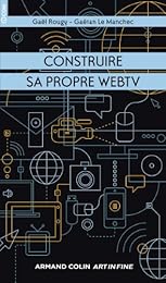 Construire sa propre WebTV