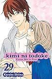 Kimi ni Todoke: From Me to You, Vol. 29