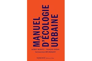 Manuel d'écologie urbaine (French Edition)