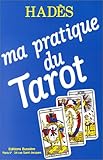 Ma pratique du tarot by 