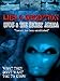 Lies & Deception UFO's & the Secret Agenda