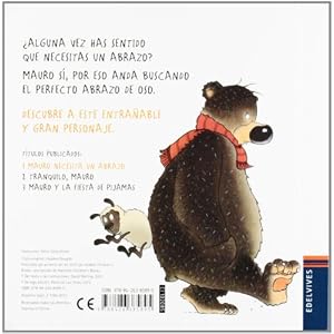 Mauro necesita un abrazo / Mauro needs a hug (Spanish Edition)