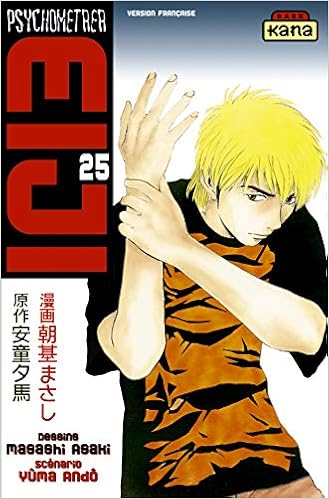 Psychometrer Eiji T25 Dark Kana French Edition Ando Yuma Asaki Masashi 9782871299011 Amazon Com Books Psychometrer Eiji T25 Dark Kana French Edition Ando Yuma Asaki Masashi 9782871299011 Amazon Com Books