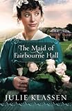 Maid of Fairbourne Hall, The