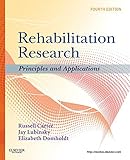 Rehabilitation Research: Principles and Applications