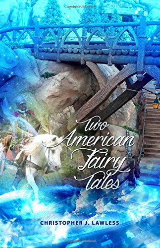 TWO AMERICAN FAIRY TALES