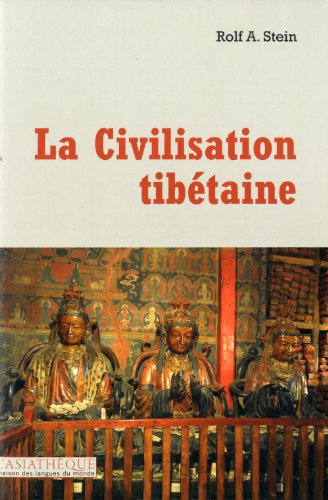 La  civilisation tibétaine