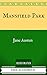 Mansfield Park: By Jane Austen - Illustrated And Unabridged (FREE AUDIOBOOK INCLUDED)