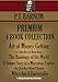 P.T. BARNUM PREMIUM COLLECTION 4 BOOKS  Art of Money Getting, The Humbugs of the World, A Unique Story of a Marvelous Career: The Life of Hon. Phineas.T. ... (Timeless Wisdom Collection Book 3090)