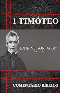 Livro 1ª Timóteo: Comentário Bíblico