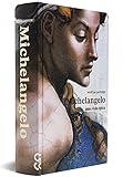 Michelangelo. Uma Vida Épica (Em Portuguese do Brasil)