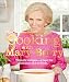Cooking with Mary Berry: Simple Recipes, Great for Family and Friends by Mary Berry
