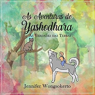 Livro As Aventuras de Yashodhara: As Verdades das Terras - Parte 2
