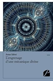 L'  engrenage d'une mécanique divine