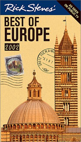 Rick Steves' Best of Europe: Covers Austria, Belgium, the Czech Republic, France, Germany, Great Britain, Ireland, Italy, the Netherlands, Portugal (2 by Rick Steves